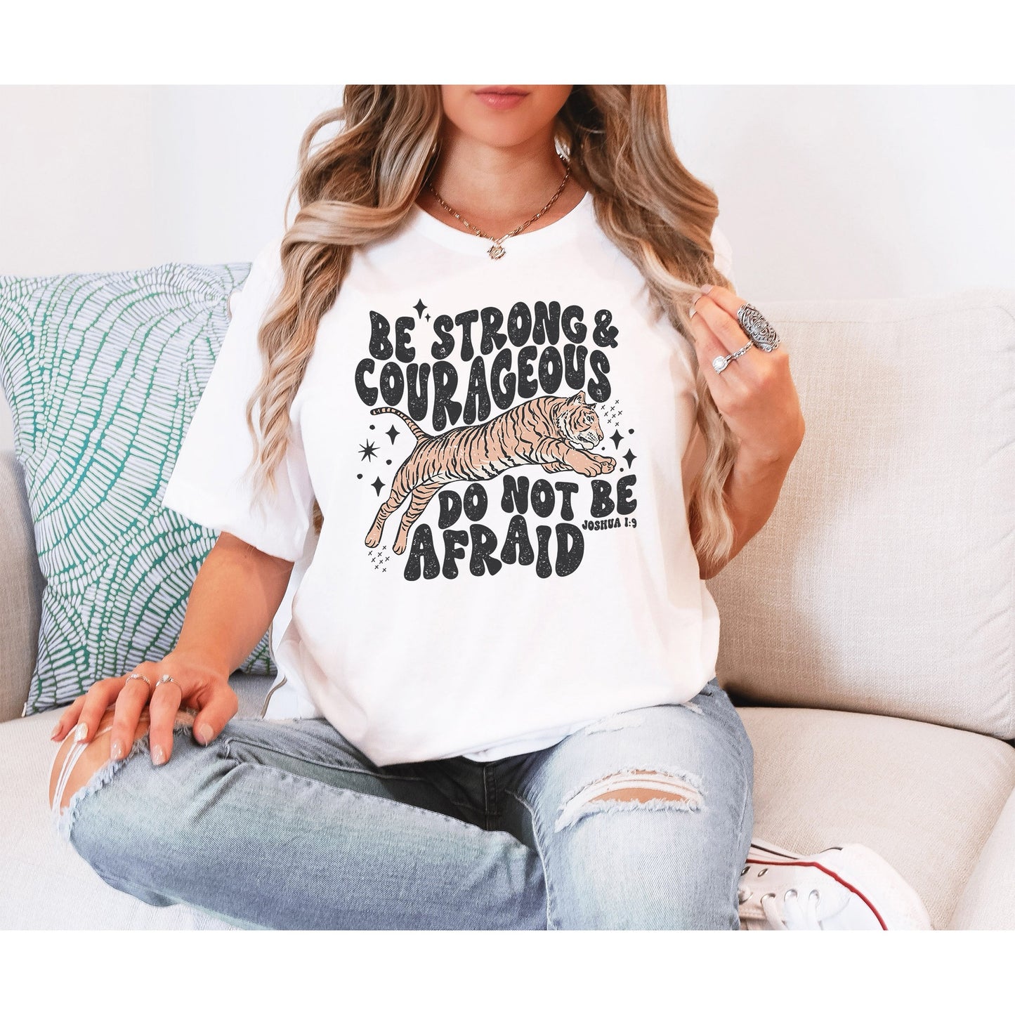 Be Strong and Courageous Custom Tshirt