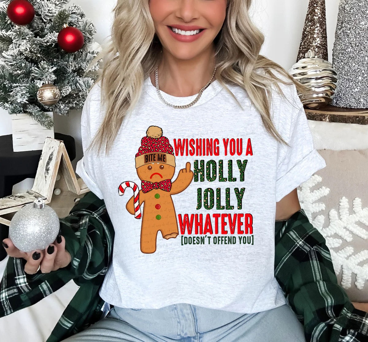 Wishing You A Holly Jolly Whatever Gingerbread Man Custom T-shirt