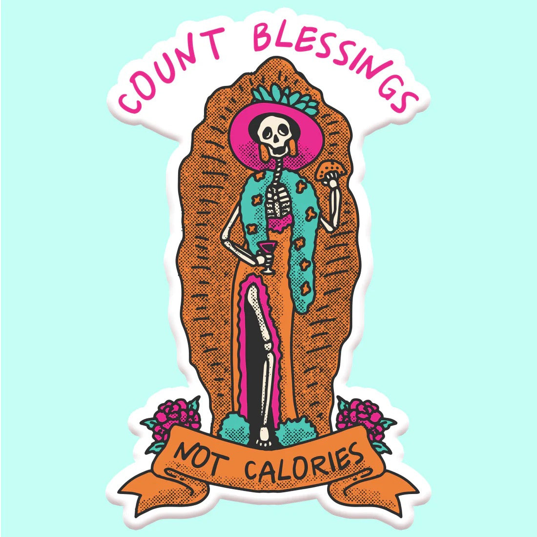 Count Blessings Not Calories Sticker Decal