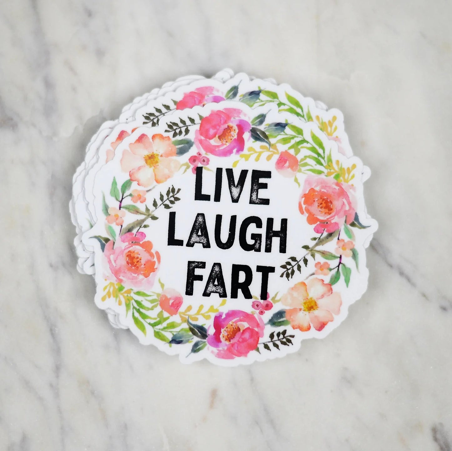 Live Laugh Fart Sticker Decal
