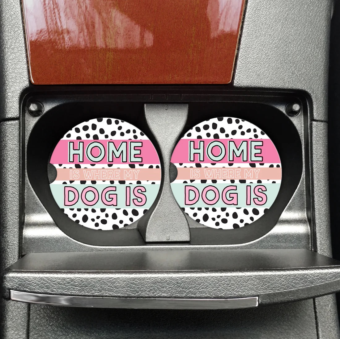 Home Is Where My Dog Is Sandstone Car Coaster