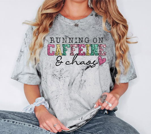 Running On Caffeine & Chaos Tshirt